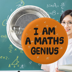 I am a Maths Genius Mathematics teacher 1 Inch Round Button