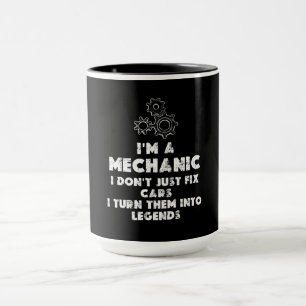 I Am A Mechanic funny Mug
