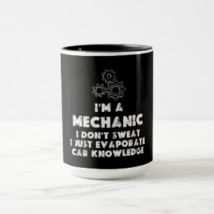 I Am A Mechanic funny Mug