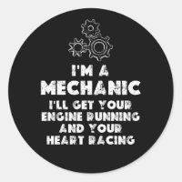 I Am A Mechanic Funny quotes 