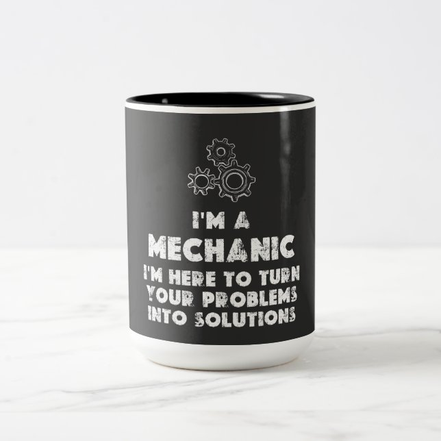 I Am A Mechanic Funny quotes  Two-Tone Coffee Mug (Center)