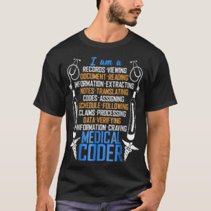 I Am A Medical Coder T  An Awesome Medical Coder  T-Shirt