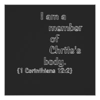I AM A MEMBER OF CHRIST’S BODY.