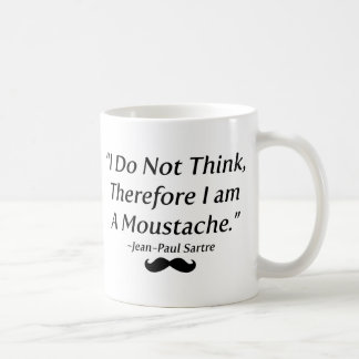 I Am A Moustache Coffee Mug