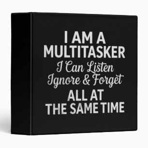 I Am a Multitasker Funny Work Life Humour Binder