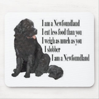 I am a Newfoundland Mouse Pad