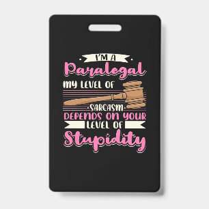 I Am A Paralegal Badge