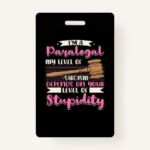 I Am A Paralegal Badge