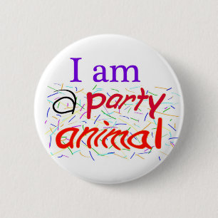 I-am-a-Party-Animal 2 Inch Round Button
