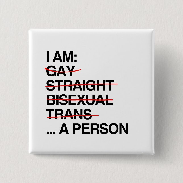 I AM A PERSON 2 INCH SQUARE BUTTON (Front)