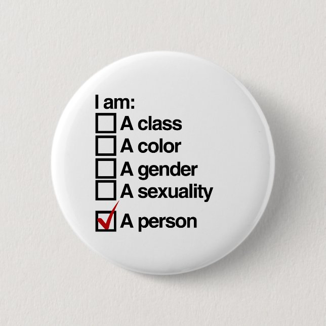 I am a person - non-discrimination 2 inch round button (Front)