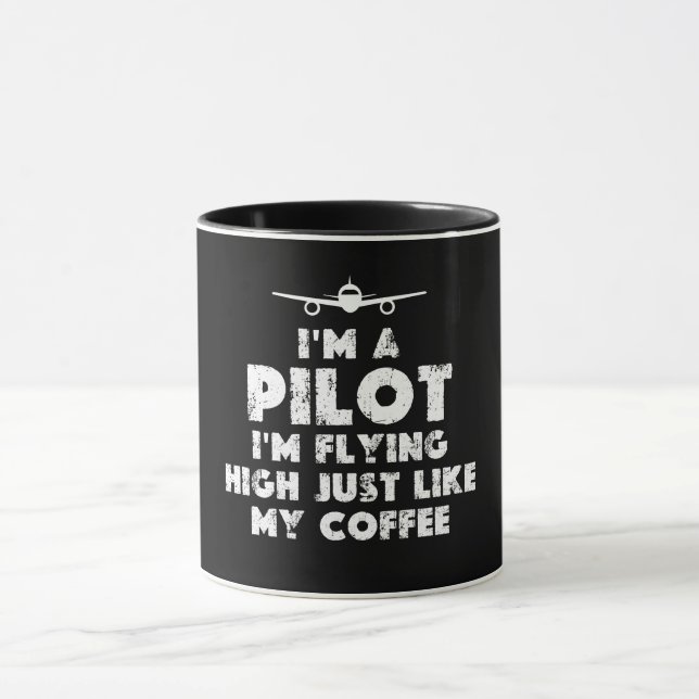 I am a Pilot Flying High Funny Mug (Center)