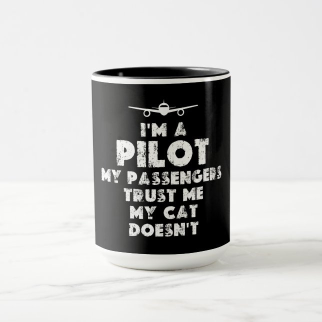 I am a Pilot Funny | cat lover Mug (Center)