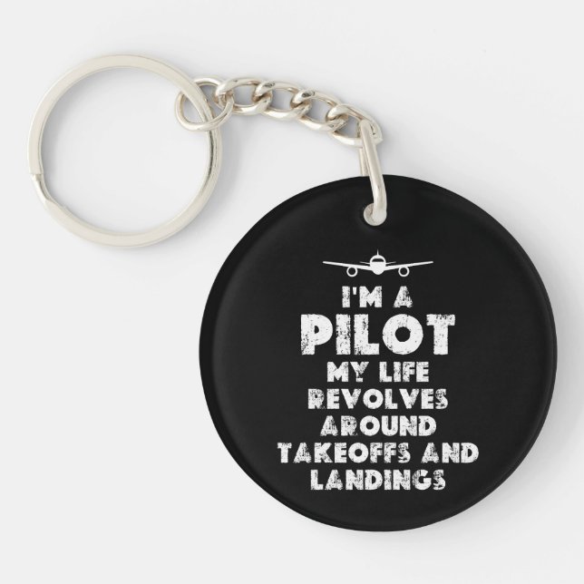 I am a Pilot Funny Keychain (Front)
