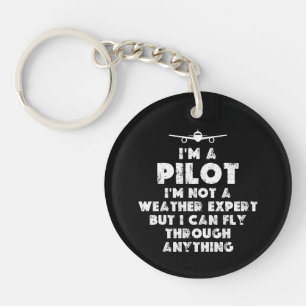 I am a Pilot Funny Keychain