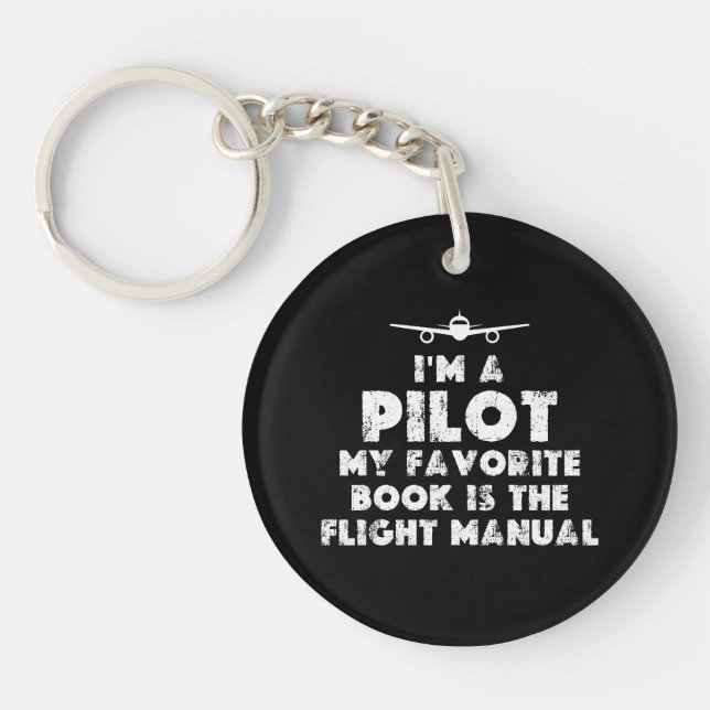 I am a Pilot Funny Keychain (Front)
