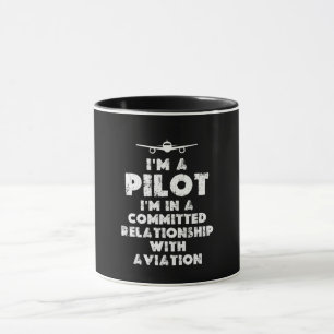 I am a Pilot Funny Mug
