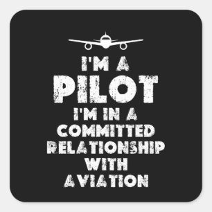 I am a Pilot Funny Square Sticker