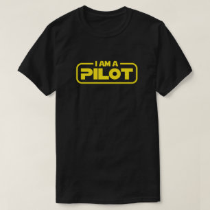 I AM A PILOT T-Shirt