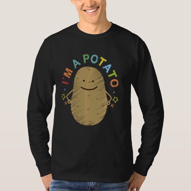 I Am A Potato , French Fry , Potato   1 T-Shirt (Front)
