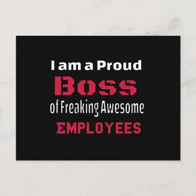 I am a Proud Boss of Freaking Awesome Employees Announcement Postcard (Front)