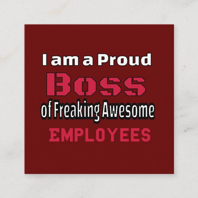 I am a Proud Boss of Freaking Awesome Employees Enclosure Card (Front)