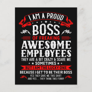 I Am A Proud Boss Of Freaking Awesome Employees Fu