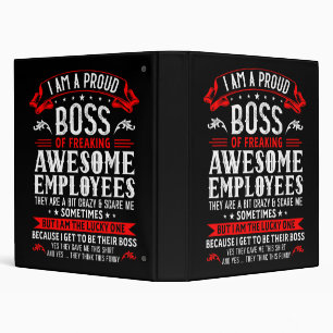 I Am A Proud Boss Of Freaking Awesome Employees Fu Binder