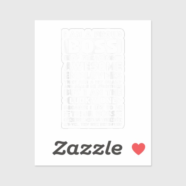 I Am a Proud Boss of Freaking Awesome Employees Sh (Sheet)