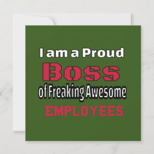 I am a Proud Boss of Freaking Awesome Employees Thank You Card