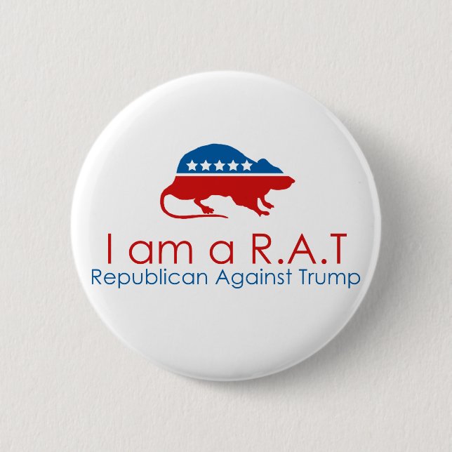 I am a R.A.T: Republican Against Trump 2 Inch Round Button (Front)
