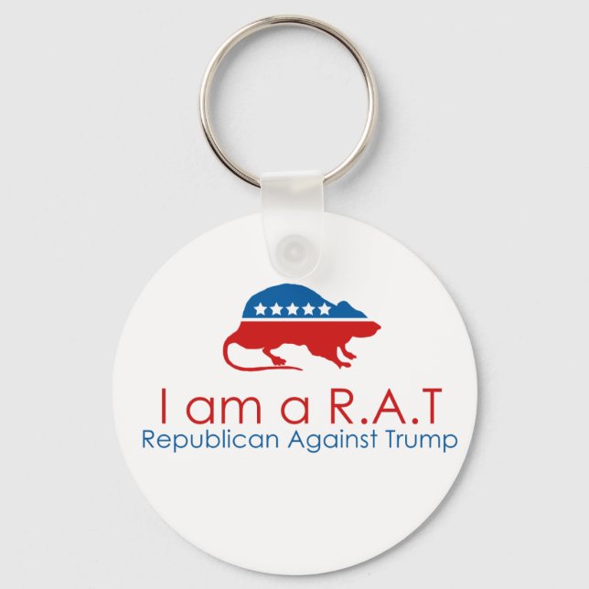 I am a R.A.T: Republican Against Trump Keychain (Front)