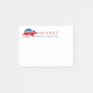 I am a R.A.T: Republican Against Trump Post-it Notes