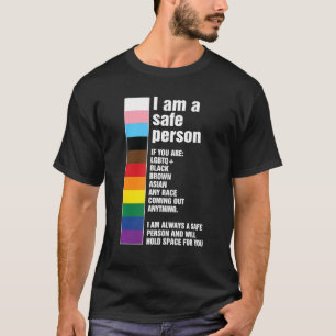 I Am A Safe Person Pride Ally You Are Safe With Me T-Shirt