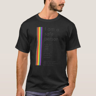 I Am A Safe Person Racial Justice Human Equality I T-Shirt