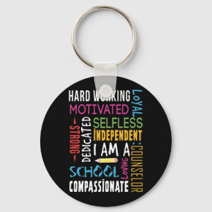 I Am A School Counsellor Appreciation Keychain