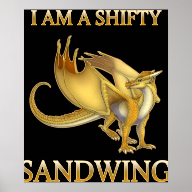 I am a shifty sandwing wings of dragon fire classi poster (Front)