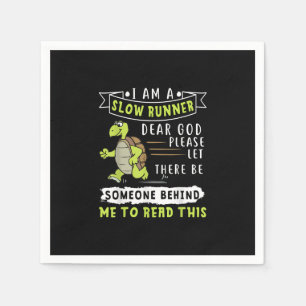 I Am A Slow Runner Funny Turtle Running Gift Napkin