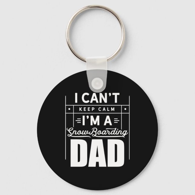 I Am A Snowboarding Dad Keychain (Front)