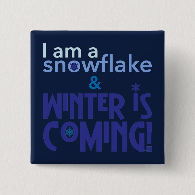 I am a snowflake Blue 2 Inch Square Button (Front)