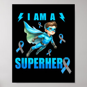 I Am A Superhero Type 1 Diabetes Awareness T1d Boy Poster