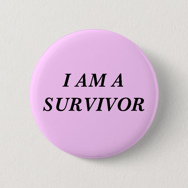 I AM A SURVIVOR 2 INCH ROUND BUTTON (Front)