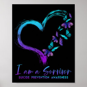 I Am A Survivor Suicide Prevention Awareness Poster