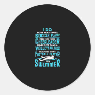 I Am A Swimmer Funny Swimming Pool Swim Lover Gift Classic Round Sticker