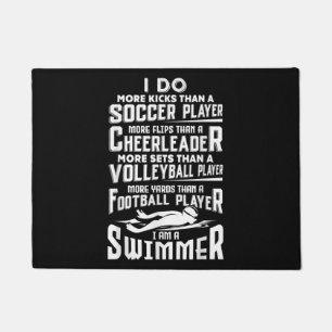 I Am A Swimmer Funny Swimming Pool Swimmer Gift Doormat
