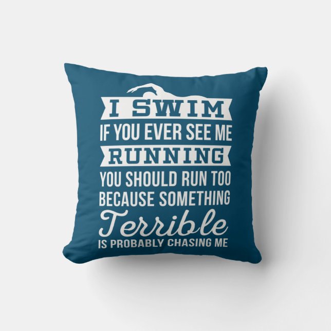 I Am A Swimmer Throw Pillow (Front)