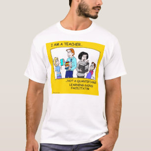 I am a teacher T-Shirt