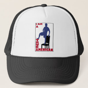 I am a True American Trucker Hat