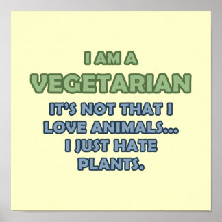 I am a Vegetarian Poster