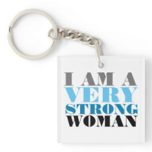 I AM A VERY STRONG WOMAN BEVERAGE